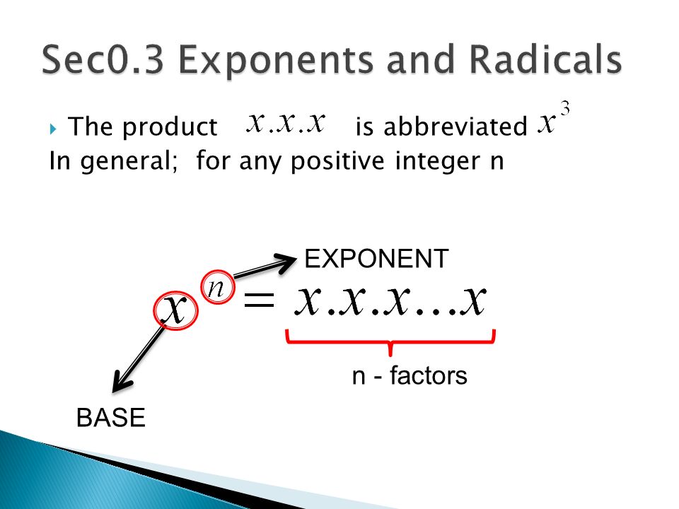 Sec0.3 Exponents and Radicals