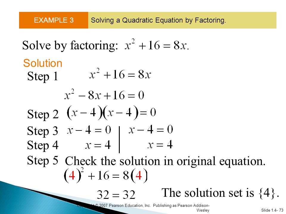 Check the solution in original equation. Step 5