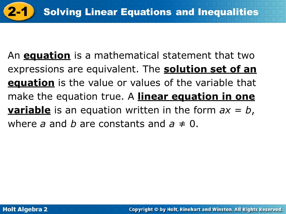 An equation is a mathematical statement that two expressions are equivalent.