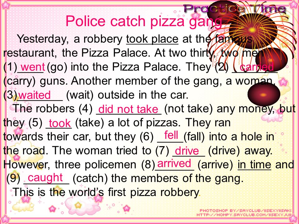 Police catch pizza gang