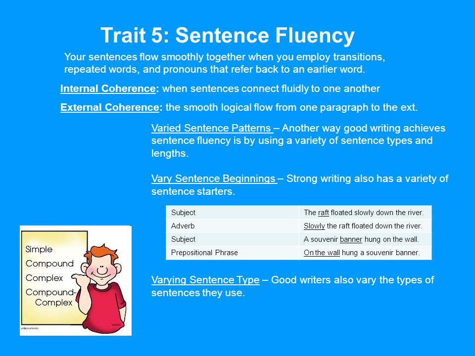 Trait 5: Sentence Fluency