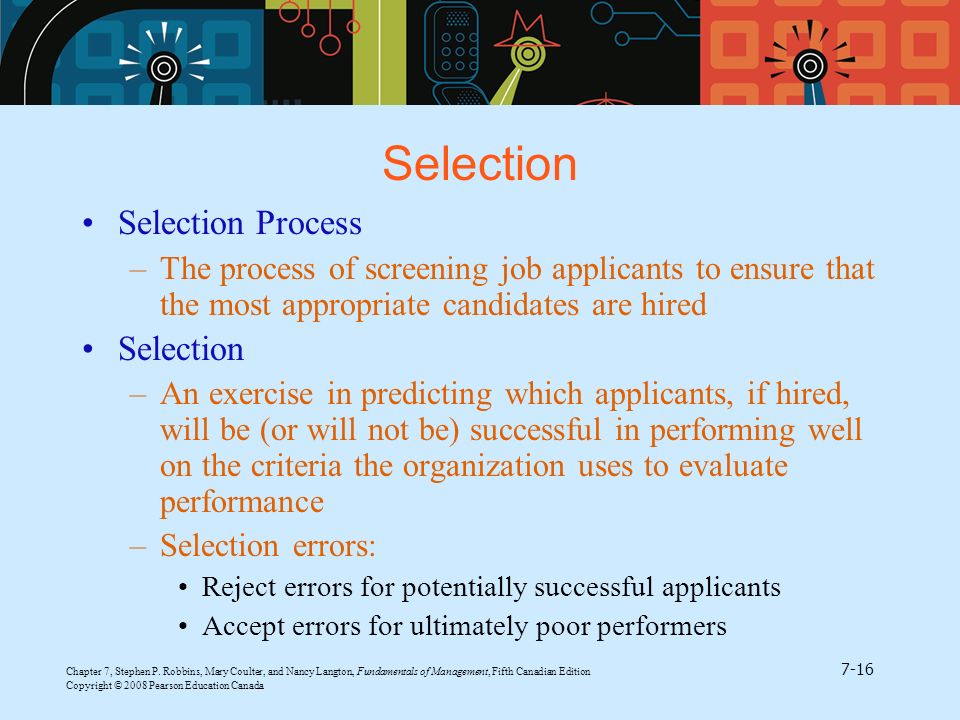 Selection Selection Process Selection
