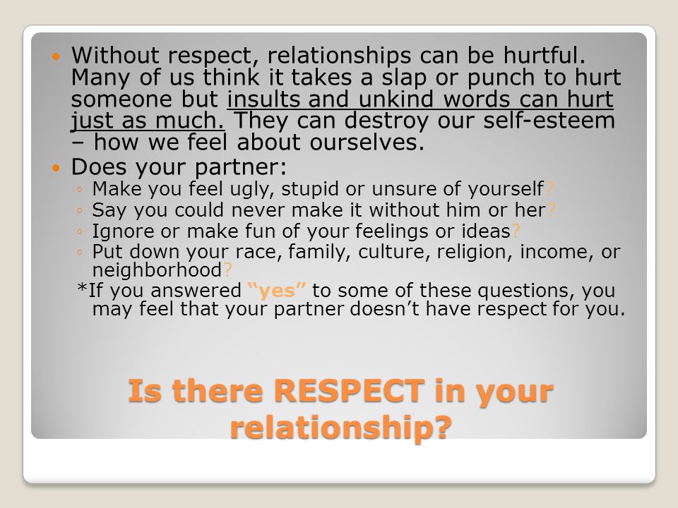 Is there RESPECT in your relationship