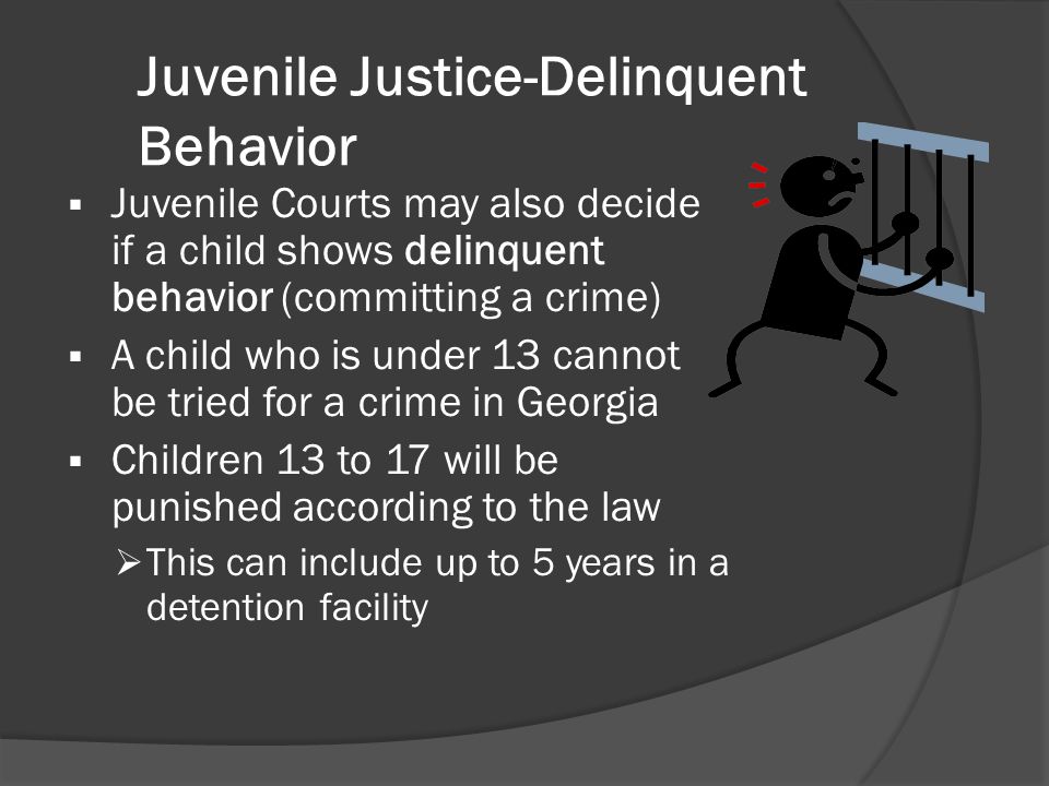 Juvenile Justice-Delinquent Behavior