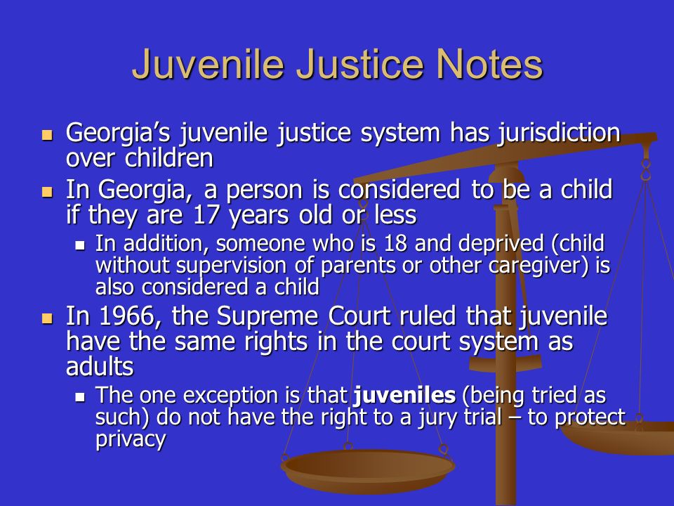Juvenile Justice Notes