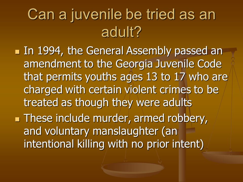 Can a juvenile be tried as an adult