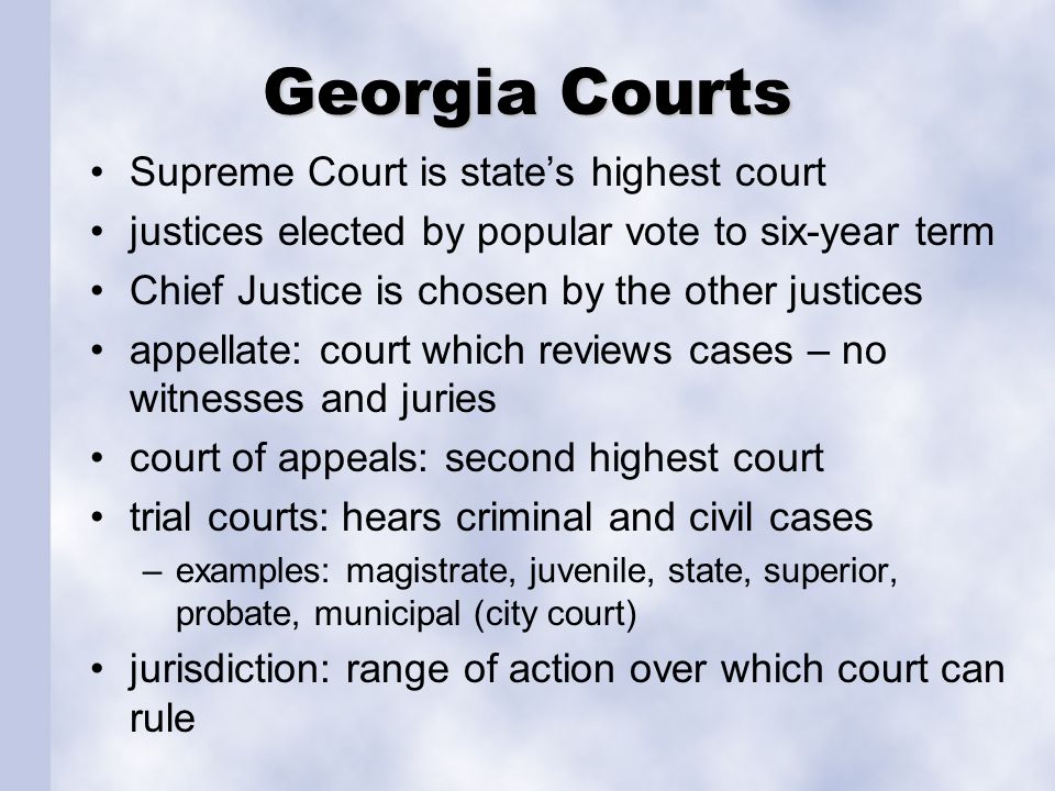 Georgia Courts Supreme Court is state’s highest court
