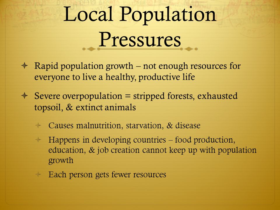 Local Population Pressures