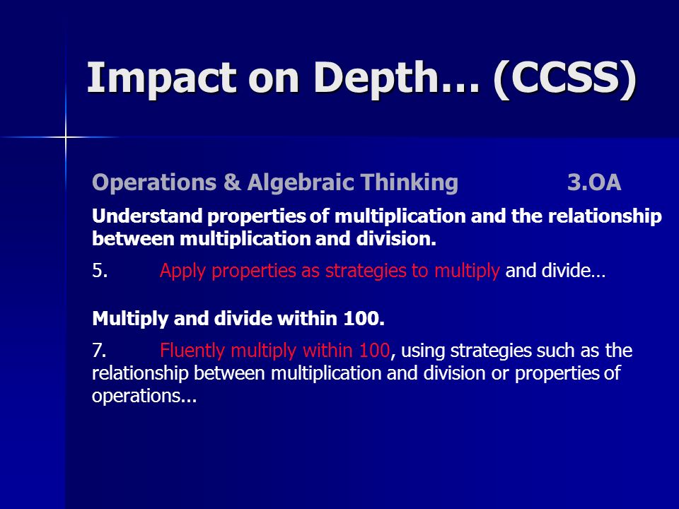 Impact on Depth… (CCSS)