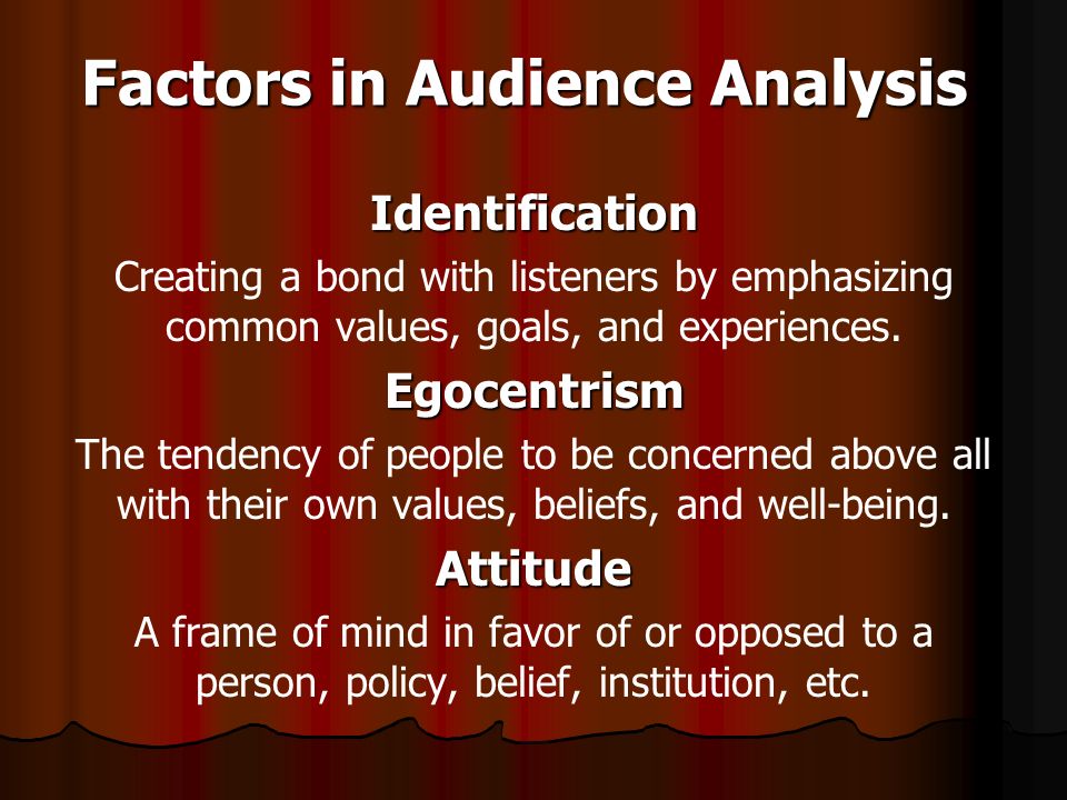 audience centeredness involves keeping your audience foremost in mind