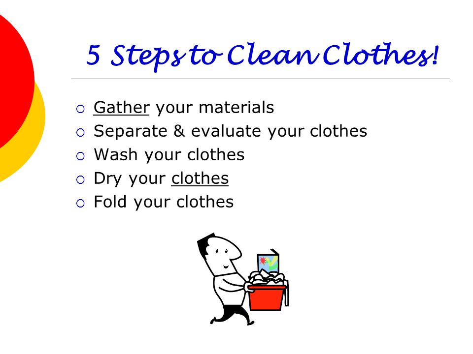 5 Steps to Clean Clothes! Gather your materials