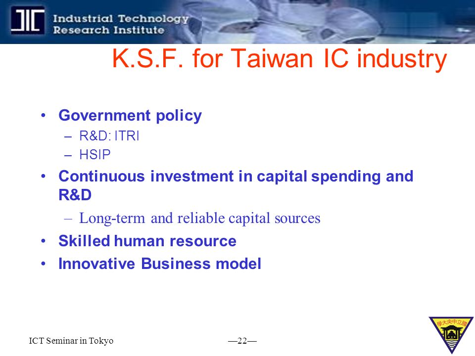 K.S.F. for Taiwan IC industry