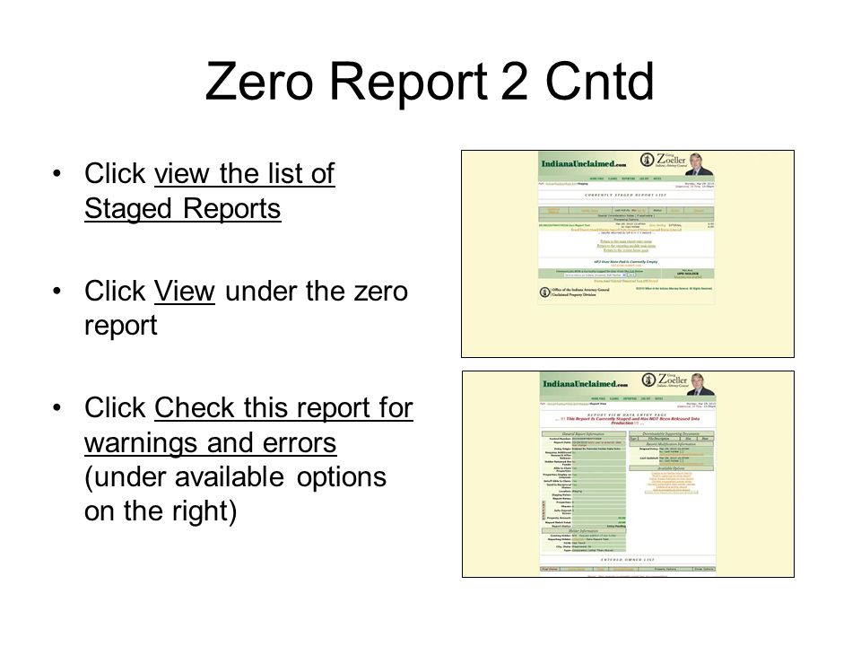 Zero Report 2 Cntd Click view the list of Staged Reports
