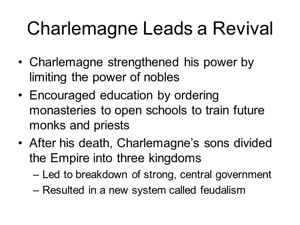 Charlemagne Leads a Revival