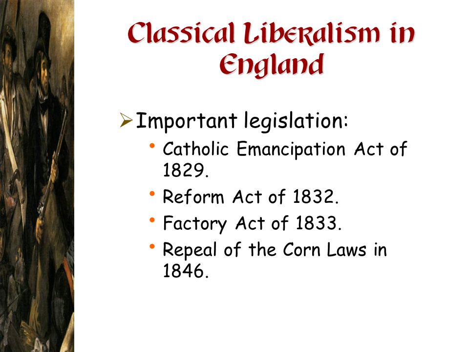 Classical Liberalism in England