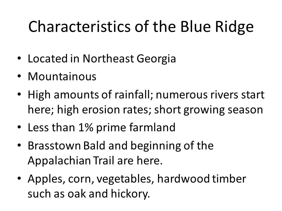 Characteristics of the Blue Ridge