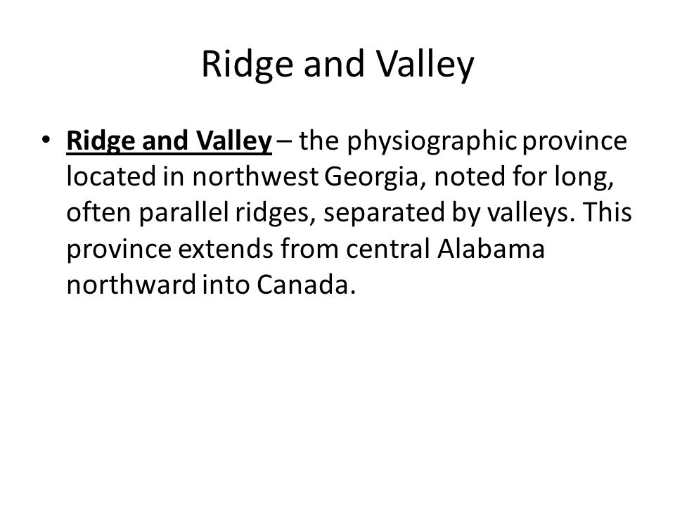 Ridge and Valley
