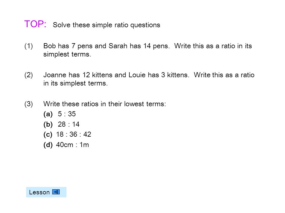 TOP: Solve these simple ratio questions