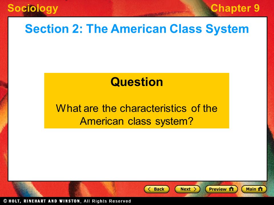Section 2: The American Class System