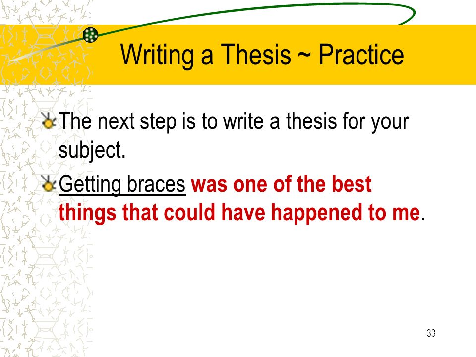 Writing a Thesis ~ Practice