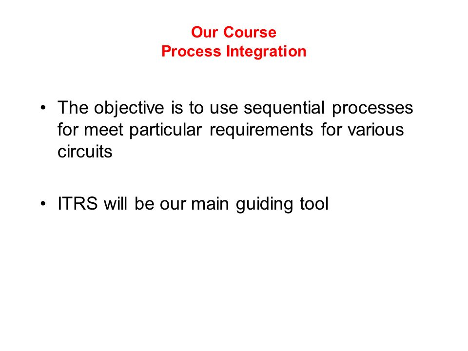 Our Course Process Integration