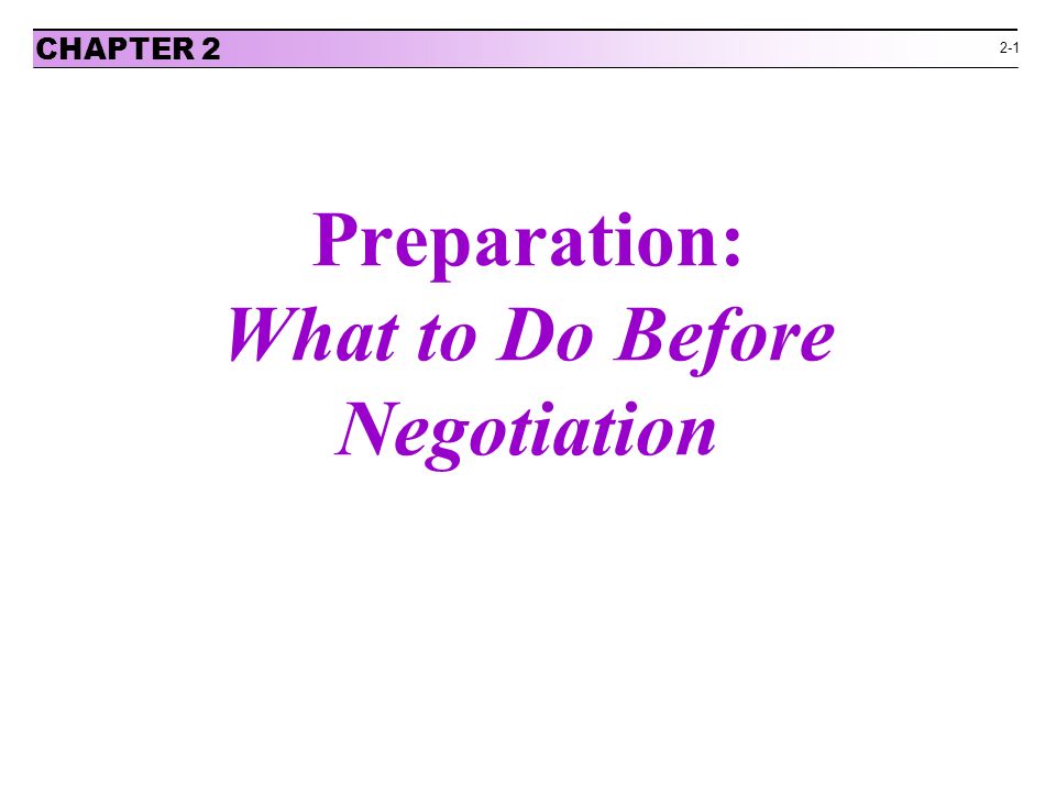Preparation: What to Do Before Negotiation