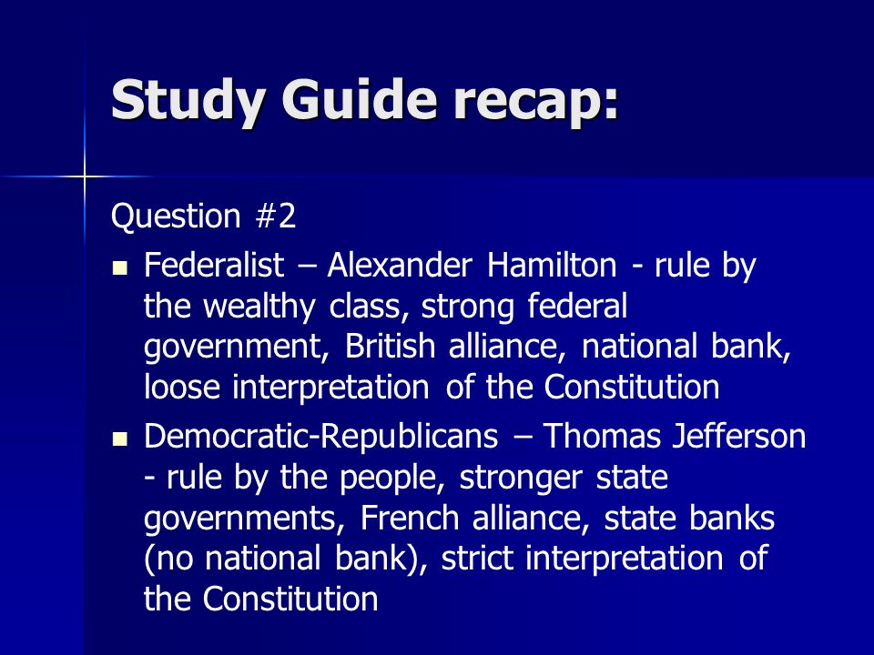 Study Guide recap: Question #2