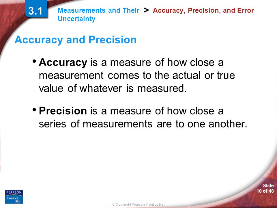 Accuracy, Precision, and Error