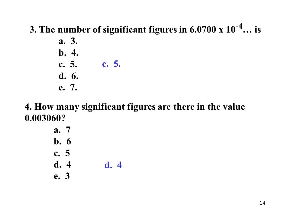 3. The number of significant figures in x 10-4… is