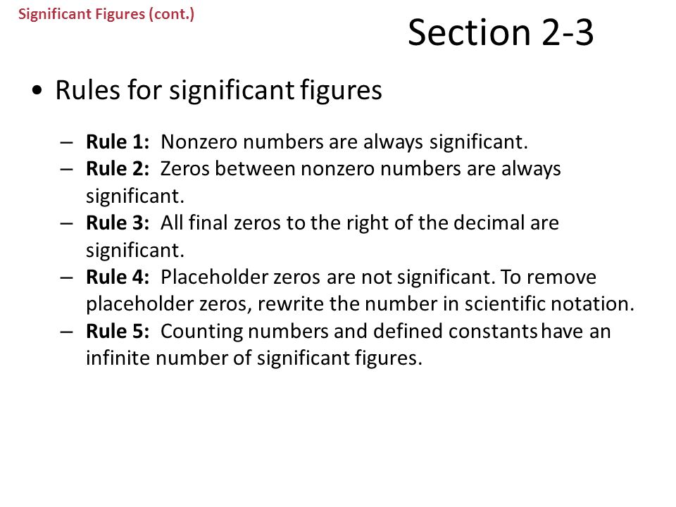 Section 2-3 Rules for significant figures