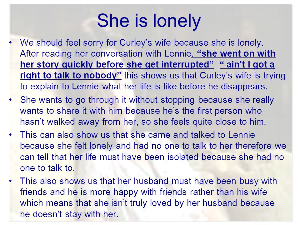 Curley's Wife - Why We Should Feel Sorry For Her. - Ppt Video Online Download