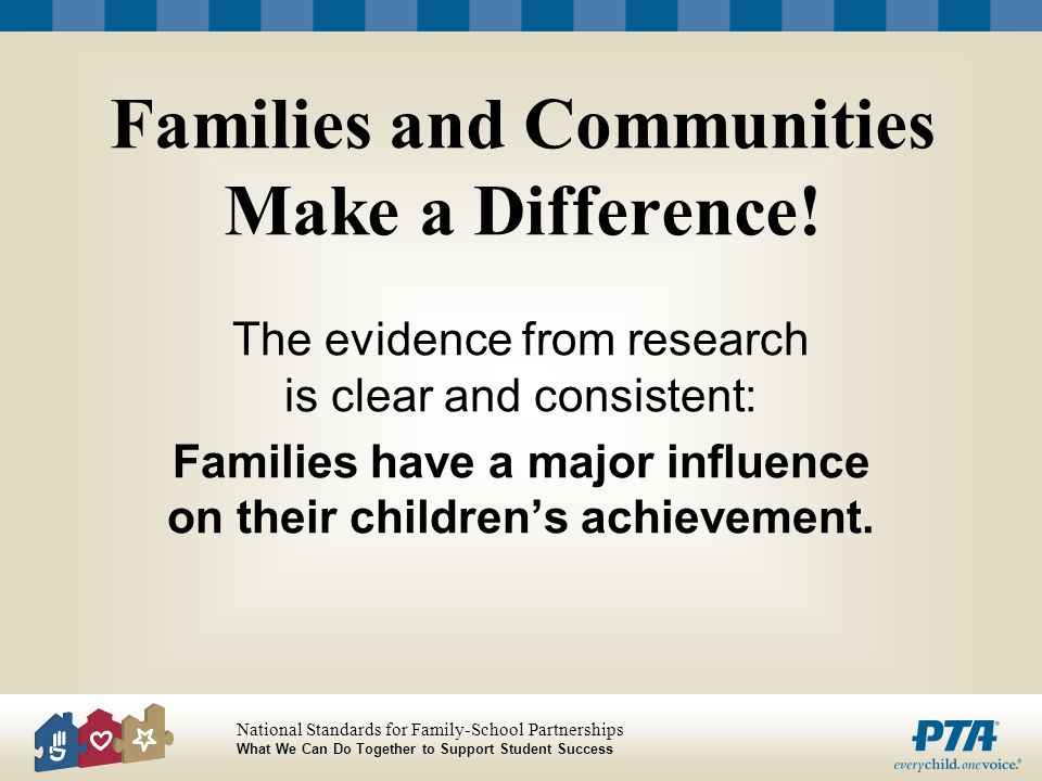 Families and Communities Make a Difference!