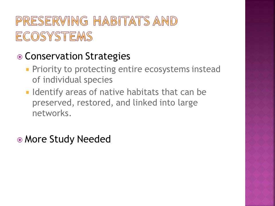 Preserving Habitats and ecosystems