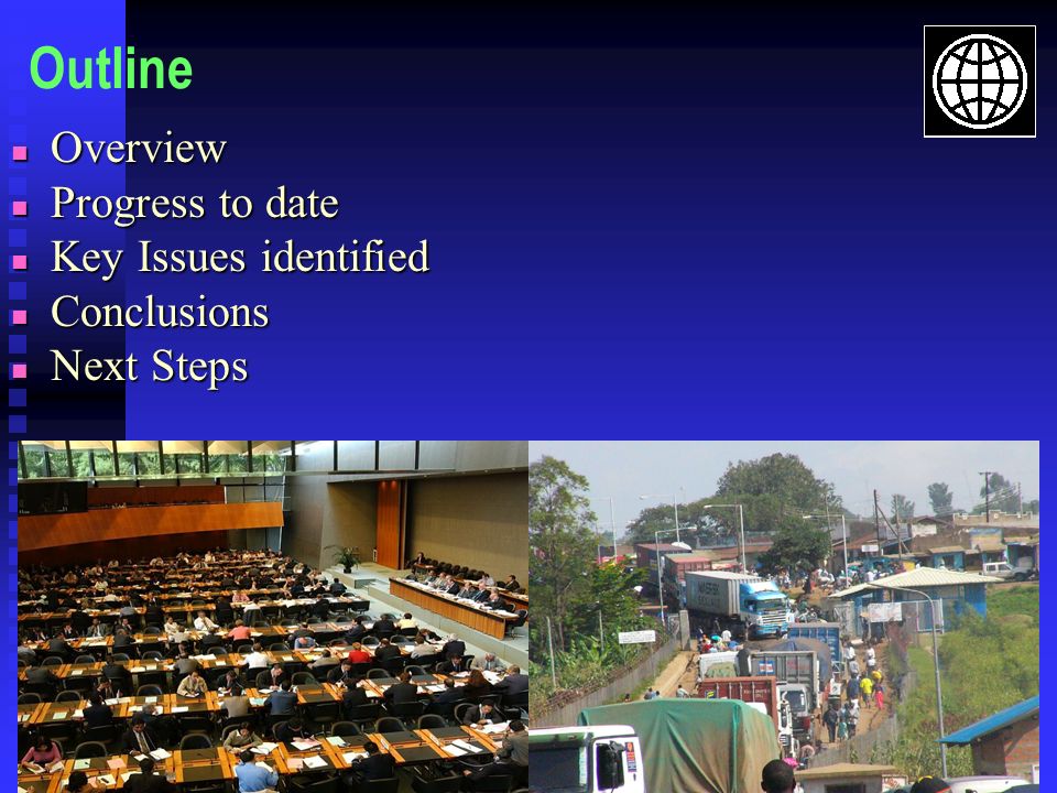 Outline Overview Progress to date Key Issues identified Conclusions
