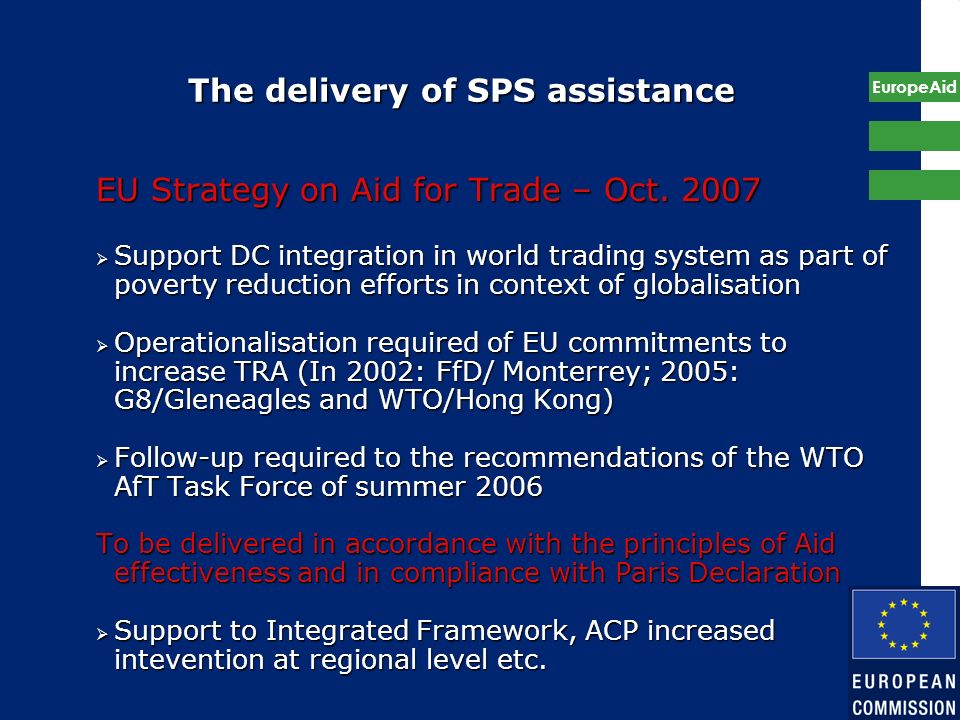 The delivery of SPS assistance