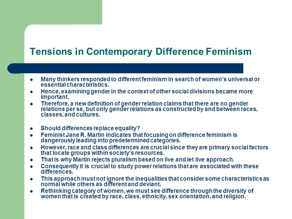 Tensions in Contemporary Difference Feminism