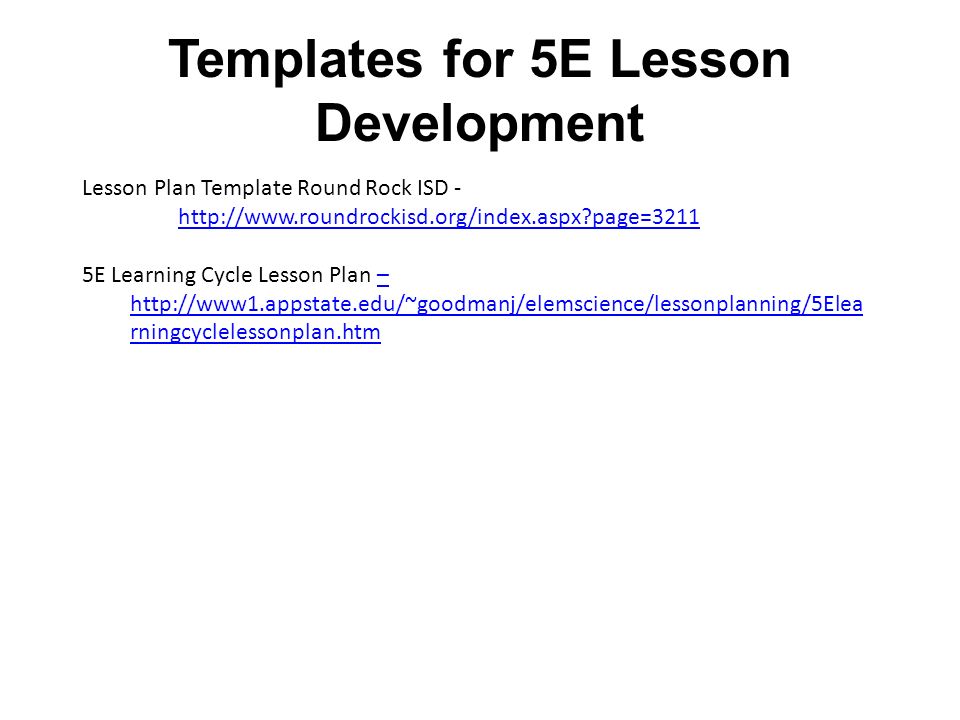 Templates for 5E Lesson Development