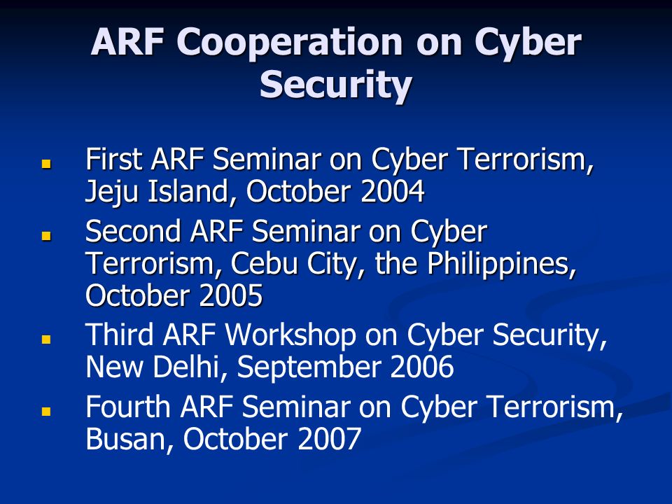 ARF Cooperation on Cyber Security