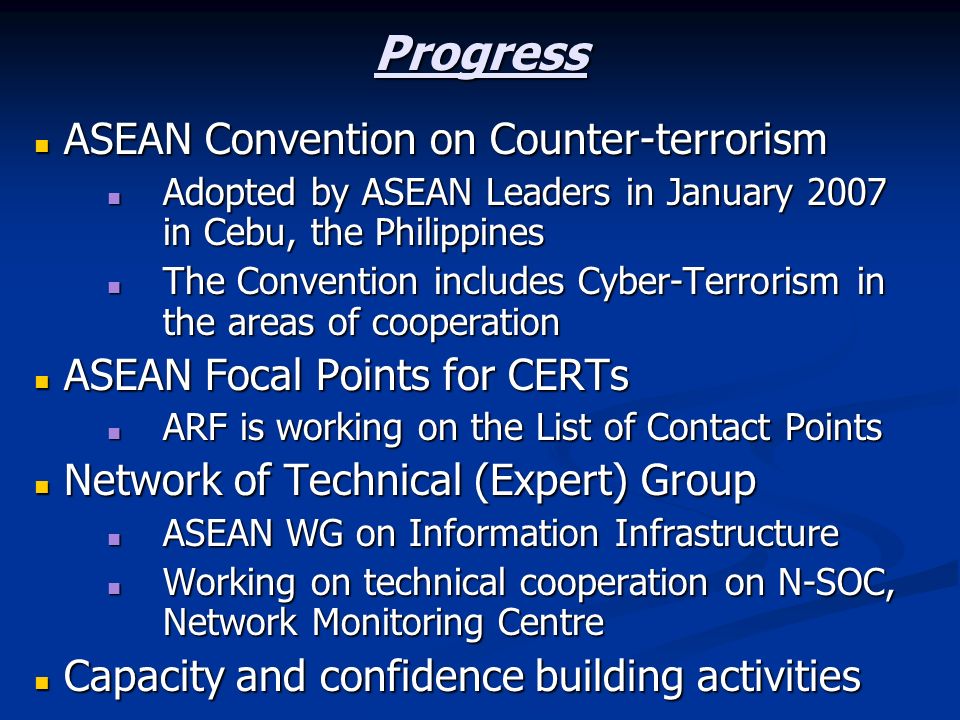 Progress ASEAN Convention on Counter-terrorism