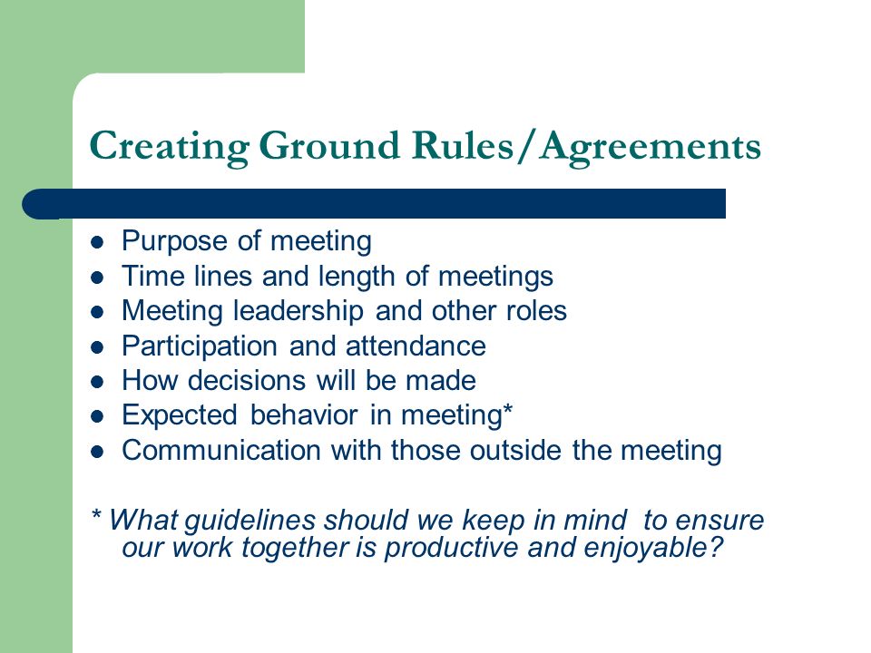 Creating Ground Rules/Agreements