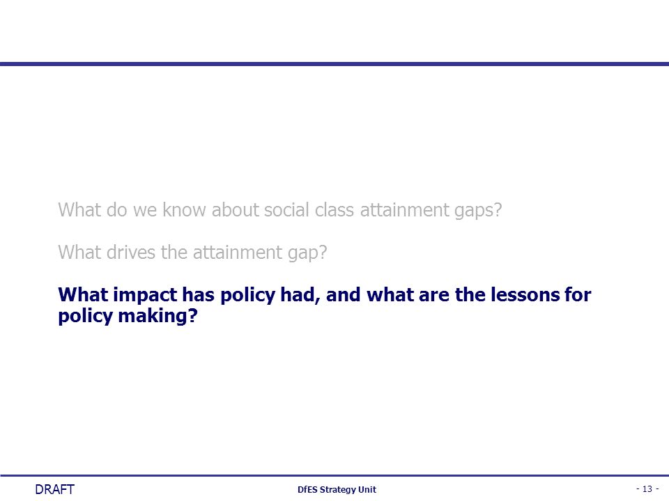 What do we know about social class attainment gaps