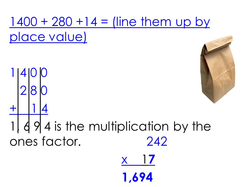 = (line them up by place value)
