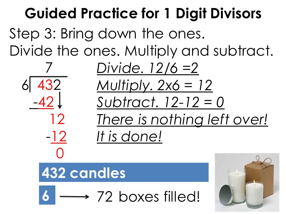 Guided Practice for 1 Digit Divisors