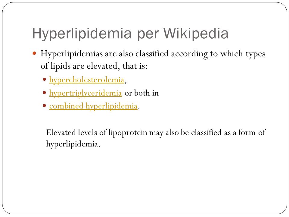 Hyperlipidemia per Wikipedia