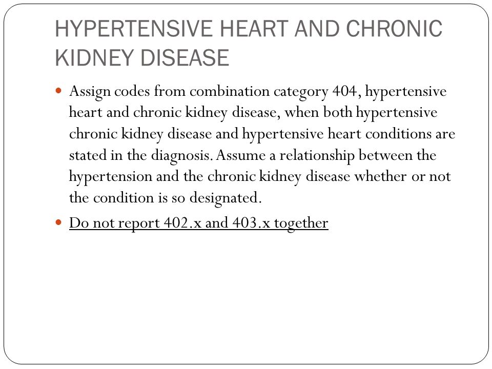 HYPERTENSIVE HEART AND CHRONIC KIDNEY DISEASE