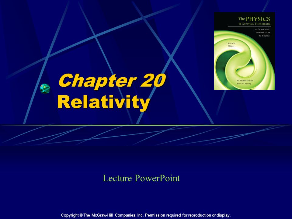 Chapter 20 Relativity Lecture PowerPoint