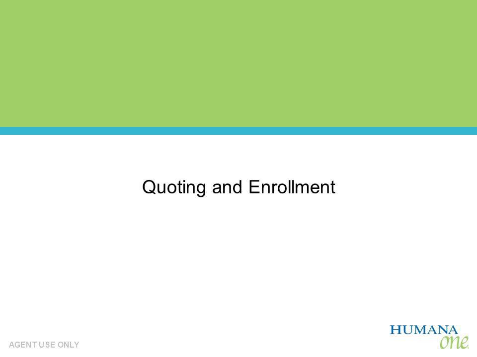 Quoting and Enrollment