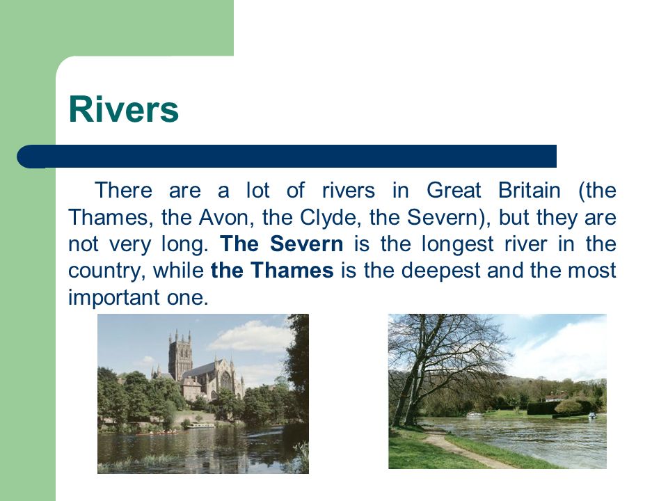 The thames текст 8 класс. Реки Великобритании список. _____ River Severn is _____ longest River in _____ great Britain. Longest River in great Britain. The Thames презентация по английскому.