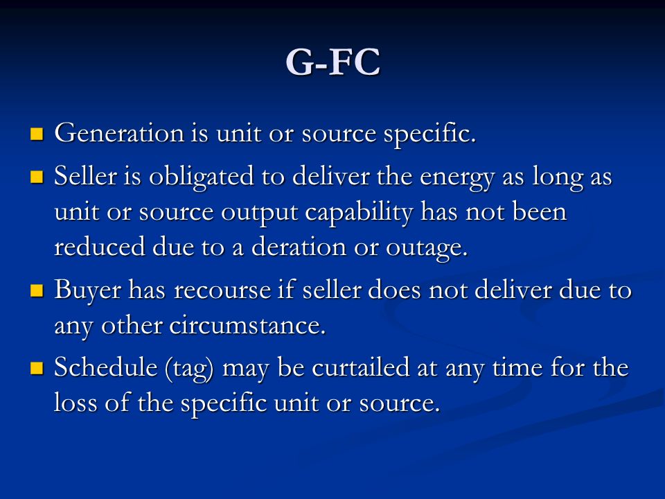 G-FC Generation is unit or source specific.