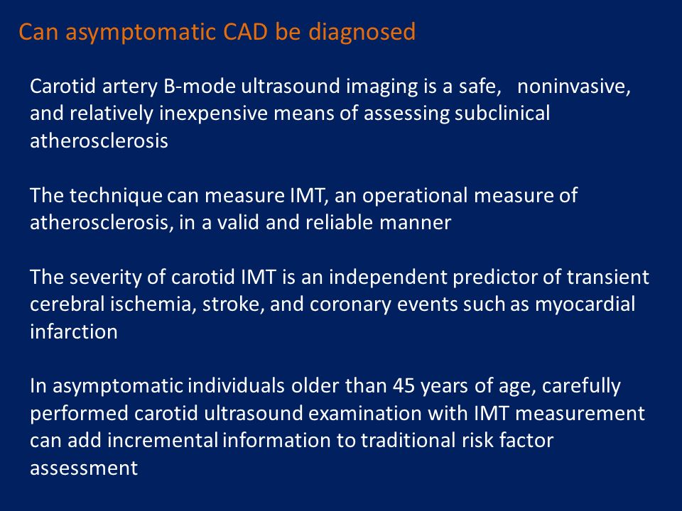Can asymptomatic CAD be diagnosed